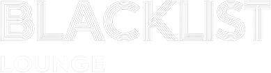 BLACKLIST LOUNGE logo, all white. A Mular Business Client.